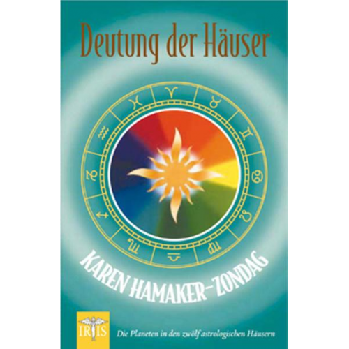 Karen Hamaker-Zondag - Deutung der Häuser