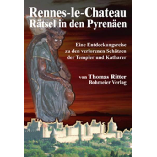 Thomas Ritter - Rennes-le-Chateau Rätsel in den Pyrenäen