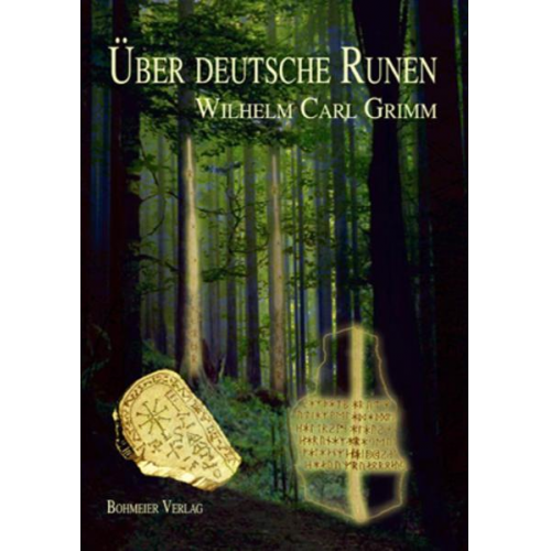 Wilhelm Carl Grimm - Über deutsche Runen