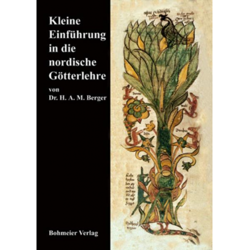 H. A. M. Berger - Kleine Einführung in die nordische Götterlehre