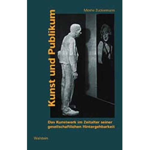 Moshe Zuckermann - Kunst und Publikum