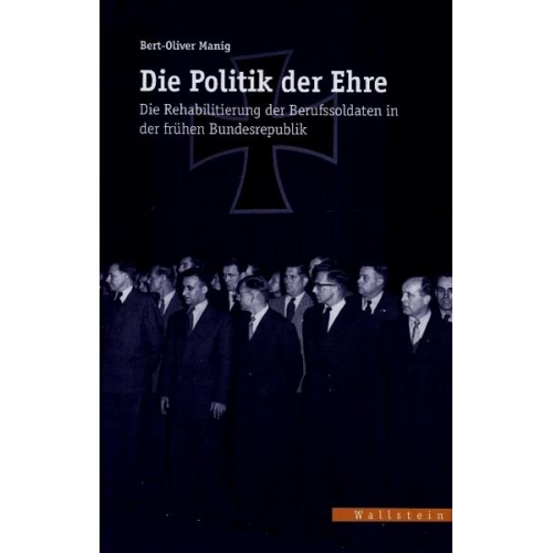 Bert O. Manig - Die Politik der Ehre