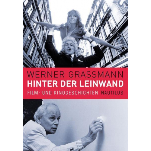 Werner Grassmann - Hinter der Leinwand