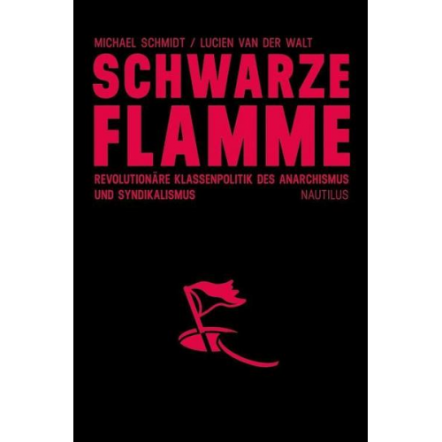 Lucien van der Walt & Schmidt Michael - Schwarze Flamme