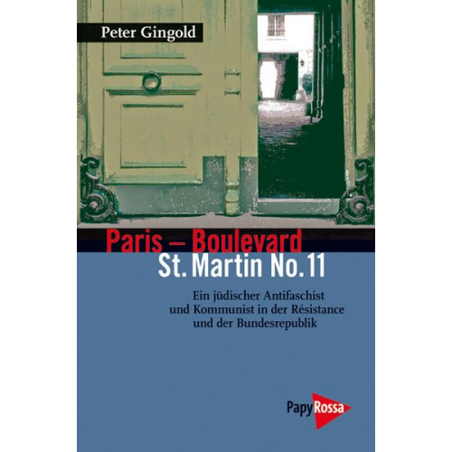 Peter Gingold - Paris – Boulevard St. Martin No. 11