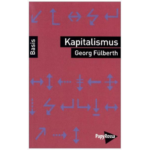 Georg Fülberth - Kapitalismus