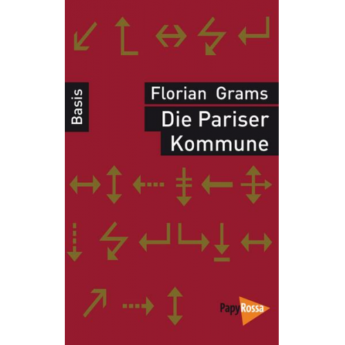 Florian Grams - Die Pariser Kommune