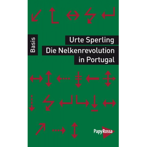 Urte Sperling - Die Nelkenrevolution in Portugal