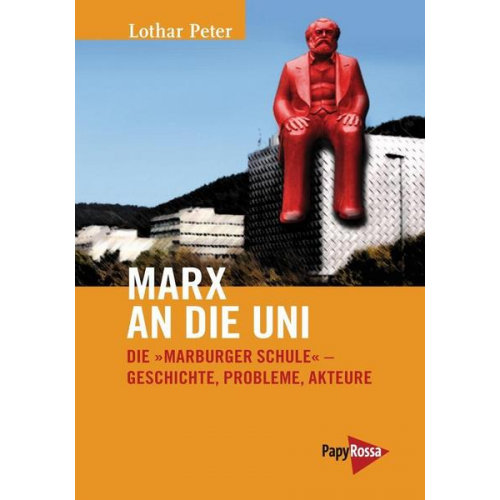 Lothar Peter - Marx an die Uni