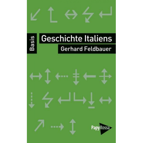 Gerhard Feldbauer - Geschichte Italiens