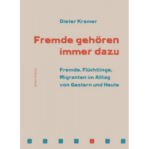 Dieter Kramer - Fremde gehören immer dazu