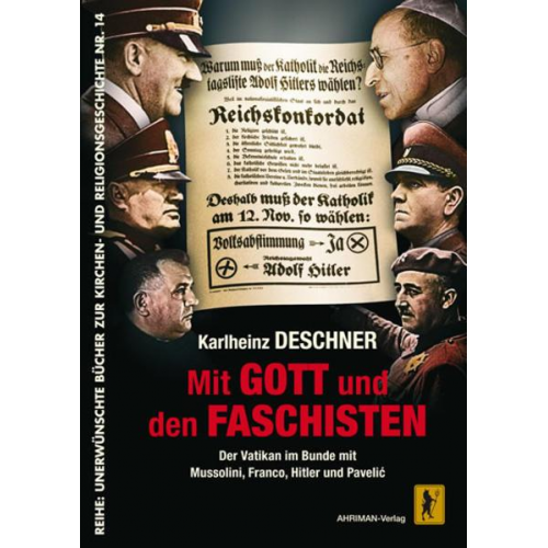 Karlheinz Deschner - Mit Gott und den Faschisten