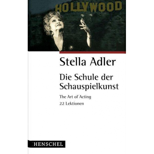 Stella Adler - Die Schule der Schauspielkunst