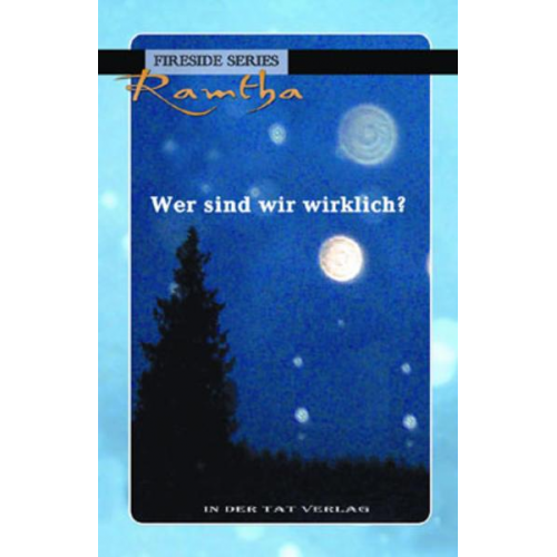 Ramtha - Wer sind wir wirklich?