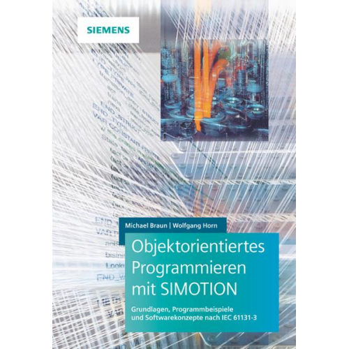 Michael Braun & Wolfgang Horn - Objektorientiertes Programmieren mit SIMOTION