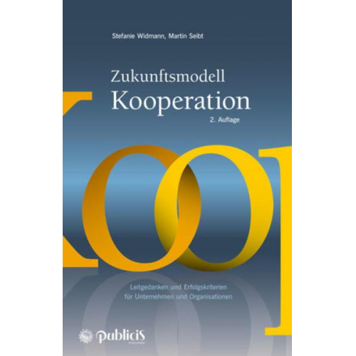 Stefanie Widmann & Martin Seibt - Zukunftsmodell Kooperation