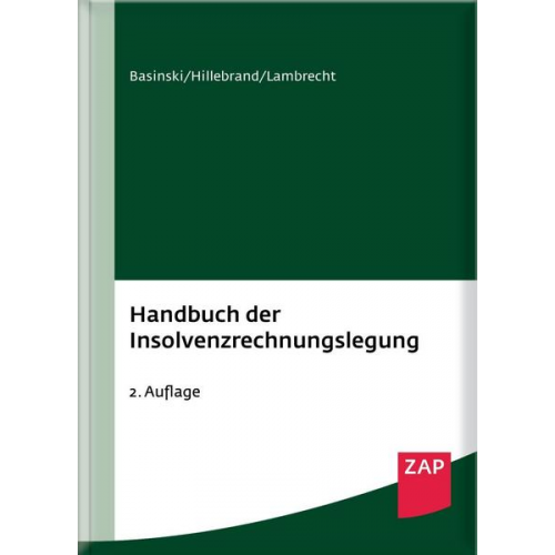 Anne Basinski & Christoph Hillebrand & Martin Lambrecht - Handbuch der Insolvenzrechnungslegung