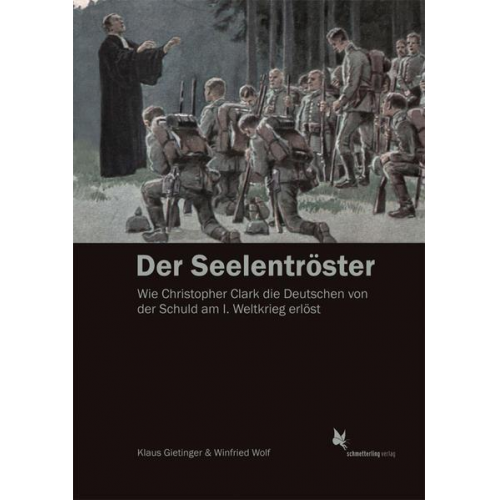 Klaus Gietinger & Winfried Wolf - Der Seelentröster