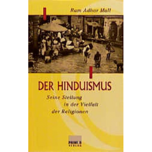 Ram A. Mall - Der Hinduismus