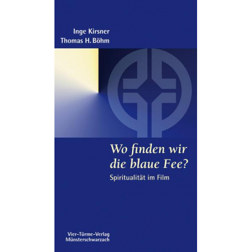 Inge Kirsner & Thomas Böhm - Wo finden wir die blaue Fee?
