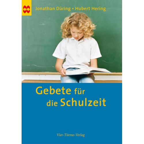 Jonathan Düring & Hubert Hering - Gebete für die Schulzeit