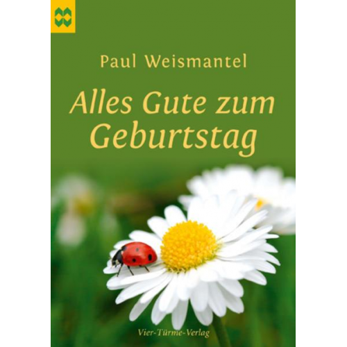 Paul Weismantel - Alles Gute zum Geburtstag
