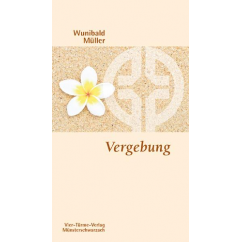 Wunibald Müller - Vergebung