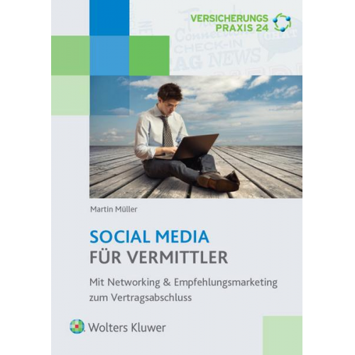 Martin Müller - Social Media für Vermittler