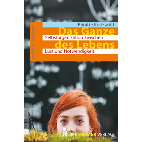 Brigitte Kratzwald - Das Ganze des Lebens