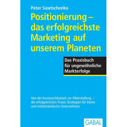 Peter Sawtschenko - Positionierung - das erfolgreichste Marketing auf unserem Planeten