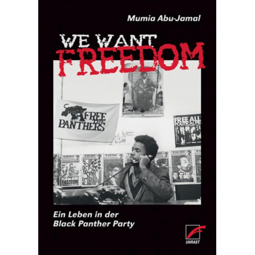 Mumia Abu-Jamal - We Want Freedom