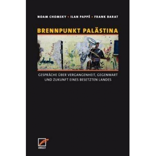 Noam Chomsky & Ilan Pappe - Brennpunkt Palästina