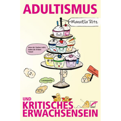 ManuEla Ritz & Simbi Schwarz - Adultismus und kritisches Erwachsensein