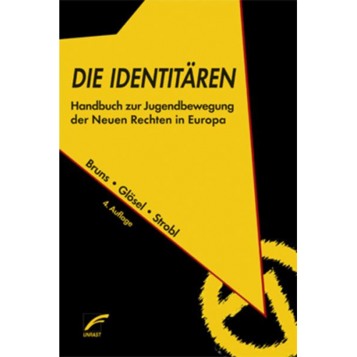 Julian Bruns & Kathrin Glösel & Natascha Strobl - Die Identitären