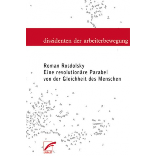 Roman Rosdolsky - Eine revolutionäre Parabel von der Gleichheit der Menschen