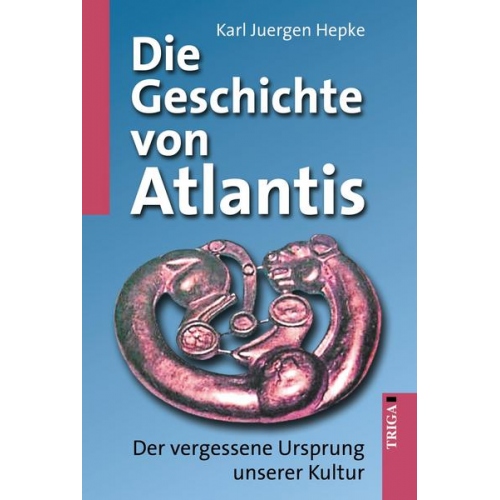 Karl J. Hepke - Die Geschichte von Atlantis