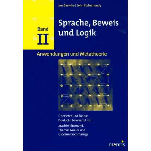 John Barwise & John Etchemendy - Sprache, Beweis und Logik. Band II