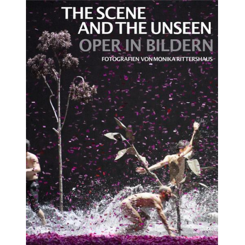 Barrie Kosky & Dirk Allgaier - The Scene and the Unseen