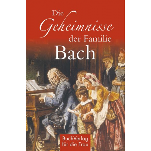 Hagen Kunze - Die Geheimnisse der Familie Bach