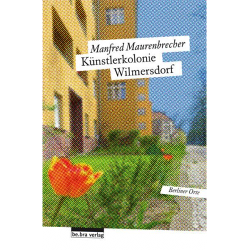 Manfred Maurenbrecher - Künstlerkolonie Wilmersdorf