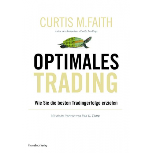 Curtis M. Faith - Optimales Trading