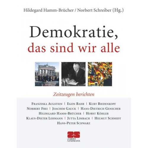 Hildegard Hamm-Brücher & Norbert Schreiber & Hildegard Hamm-Brücher - Demokratie, das sind wir alle