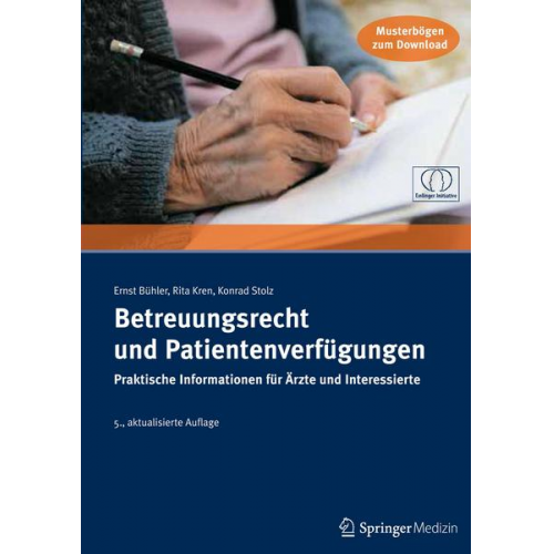 Ernst Bühler & Rita Kren & Konrad Stolz - Betreuungsrecht und Patientenverfügungen