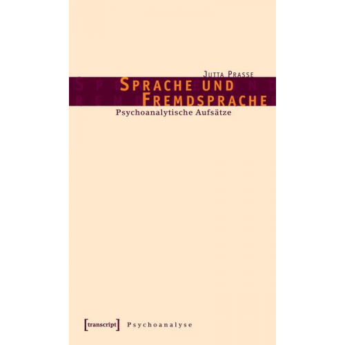 Jutta Prasse (verst.) - Sprache und Fremdsprache