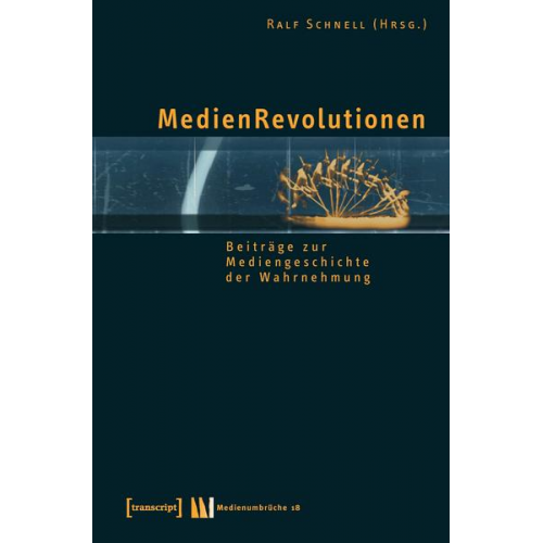 Ralf Schnell - MedienRevolutionen