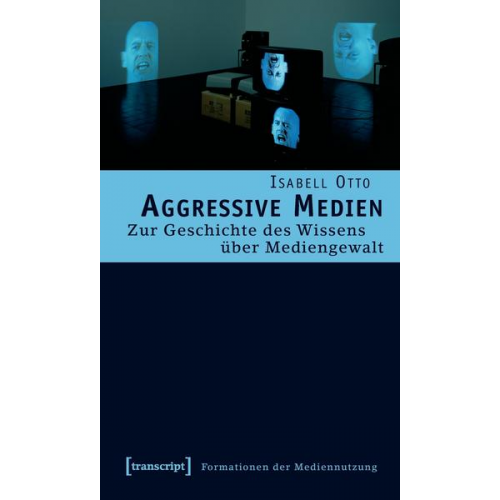 Isabell Otto - Aggressive Medien