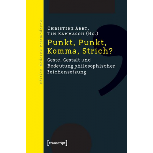 Christine Abbt & Tim Kammasch - Punkt, Punkt, Komma, Strich?