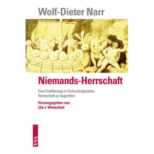 Wolf-Dieter Narr - Niemands-Herrschaft