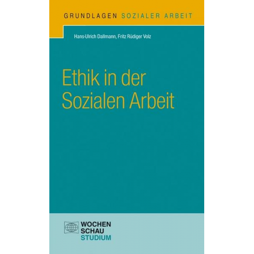 Hans-Ulrich Dallmann - Ethik in der Sozialen Arbeit