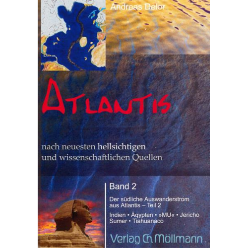 Andreas Delor - Atlantis nach neuesten hellsichtigen und wissenschaftlichen Quellen